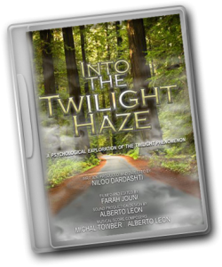 Into the Twilight Haze Documentary DVD by Dr. Niloo Dardashti