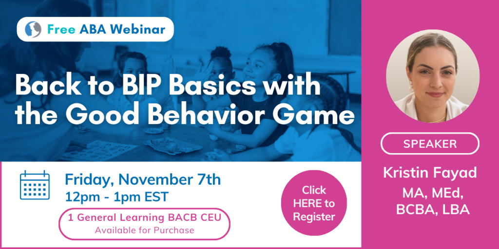 Back to BIP Basics with the Good Behavior Game